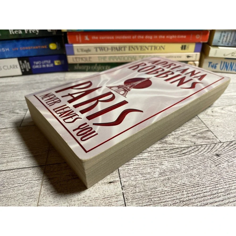 Paris Never Leaves You Adreana Robbins 2000 Paperback Novel Dual‑timeline story‎